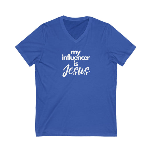 V-Neck Tee - My Influencer is Jesus