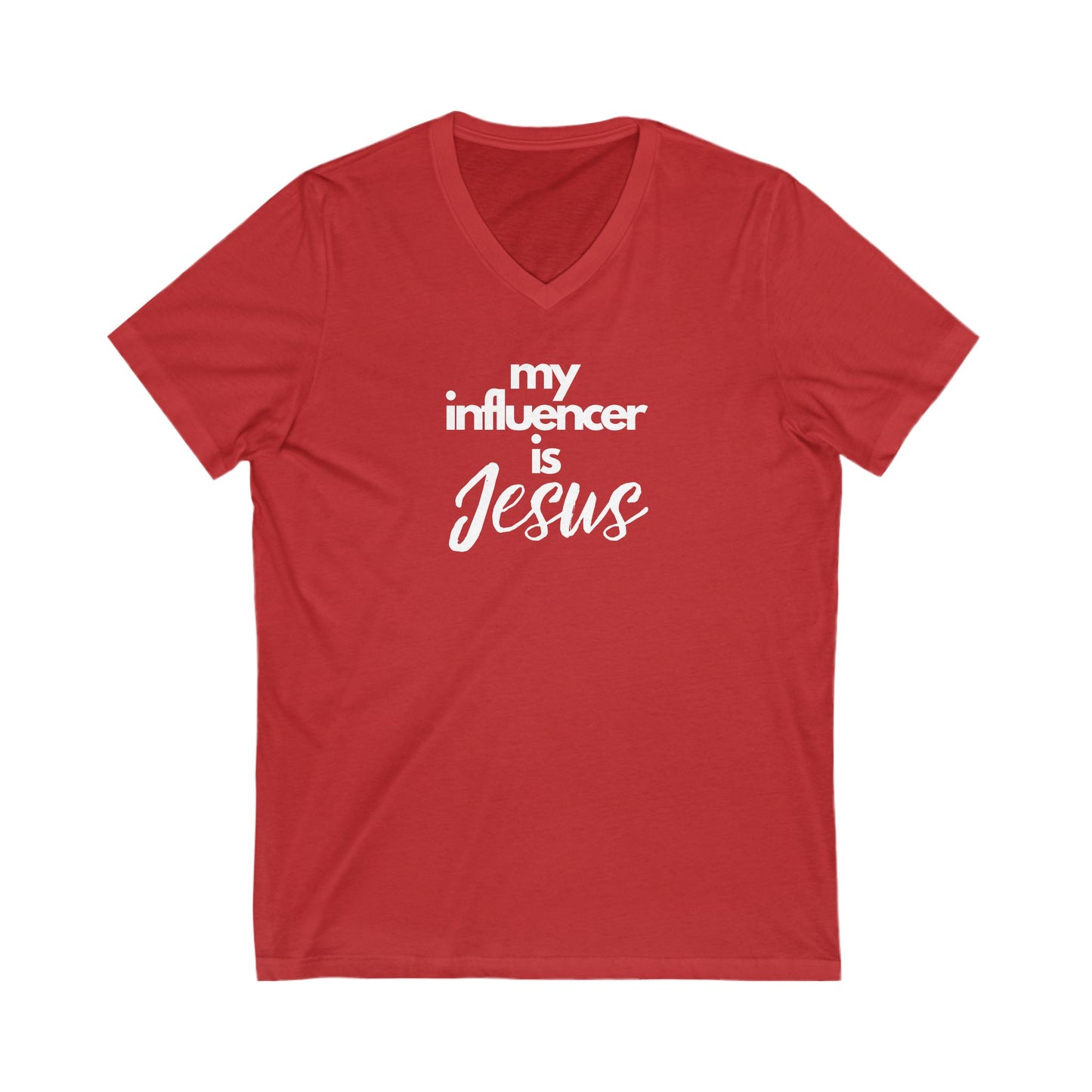 V-Neck Tee - My Influencer is Jesus