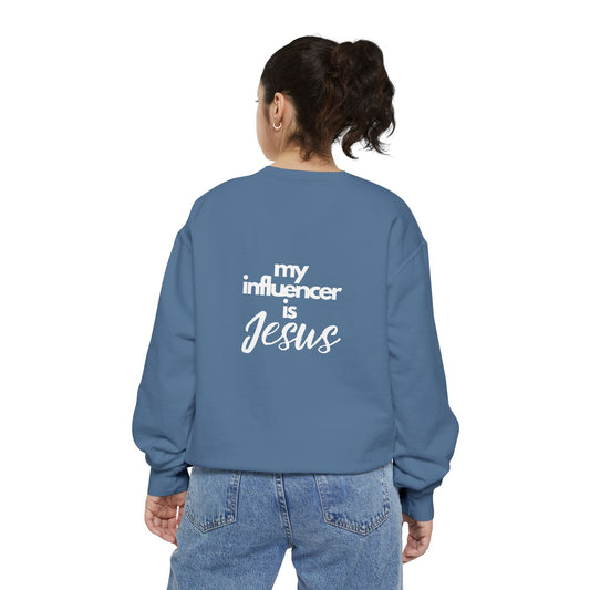 Sweatshirt My Influencer is Jesus Christian Religious Unisex