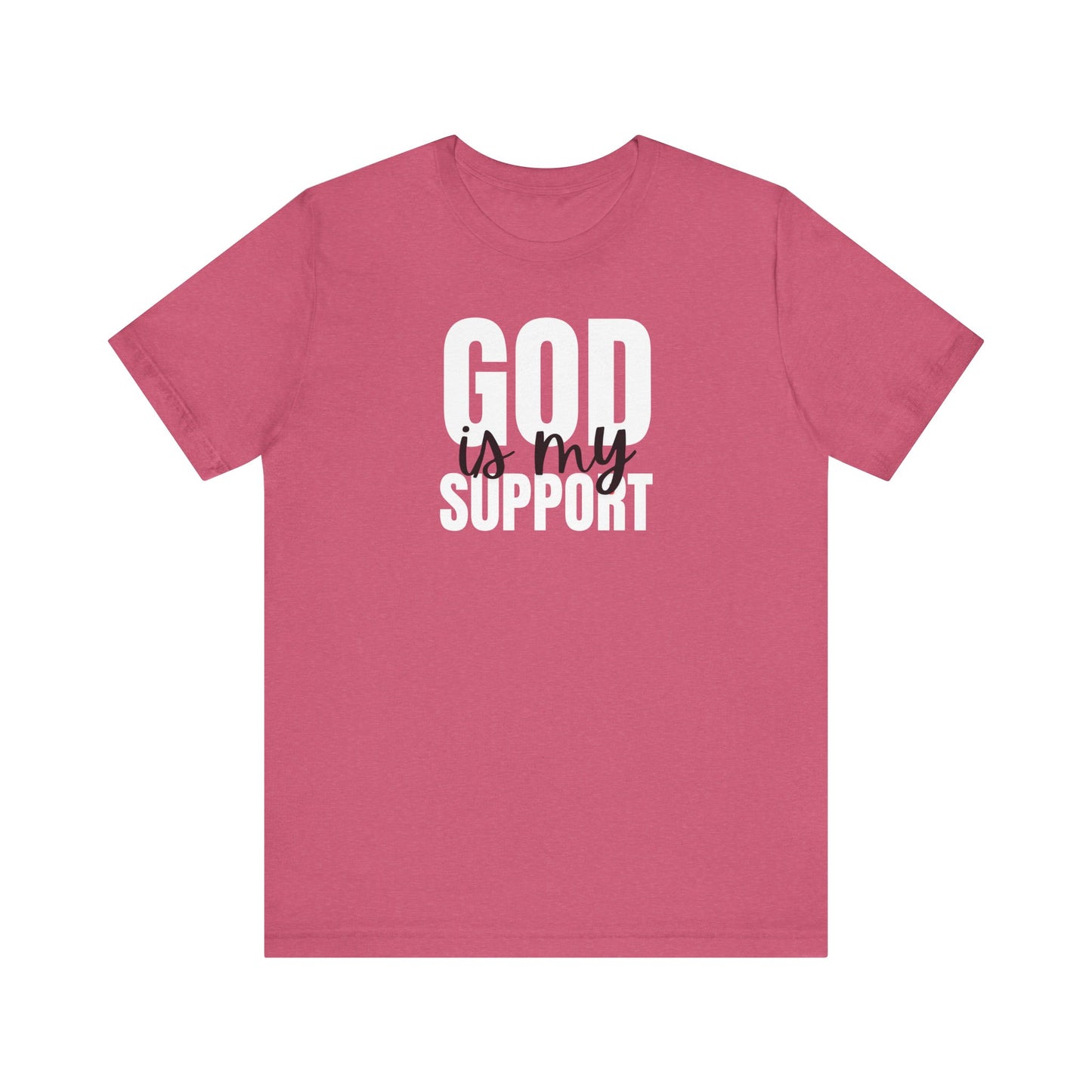 Christian T-Shirt God is my Support Unisex Tee