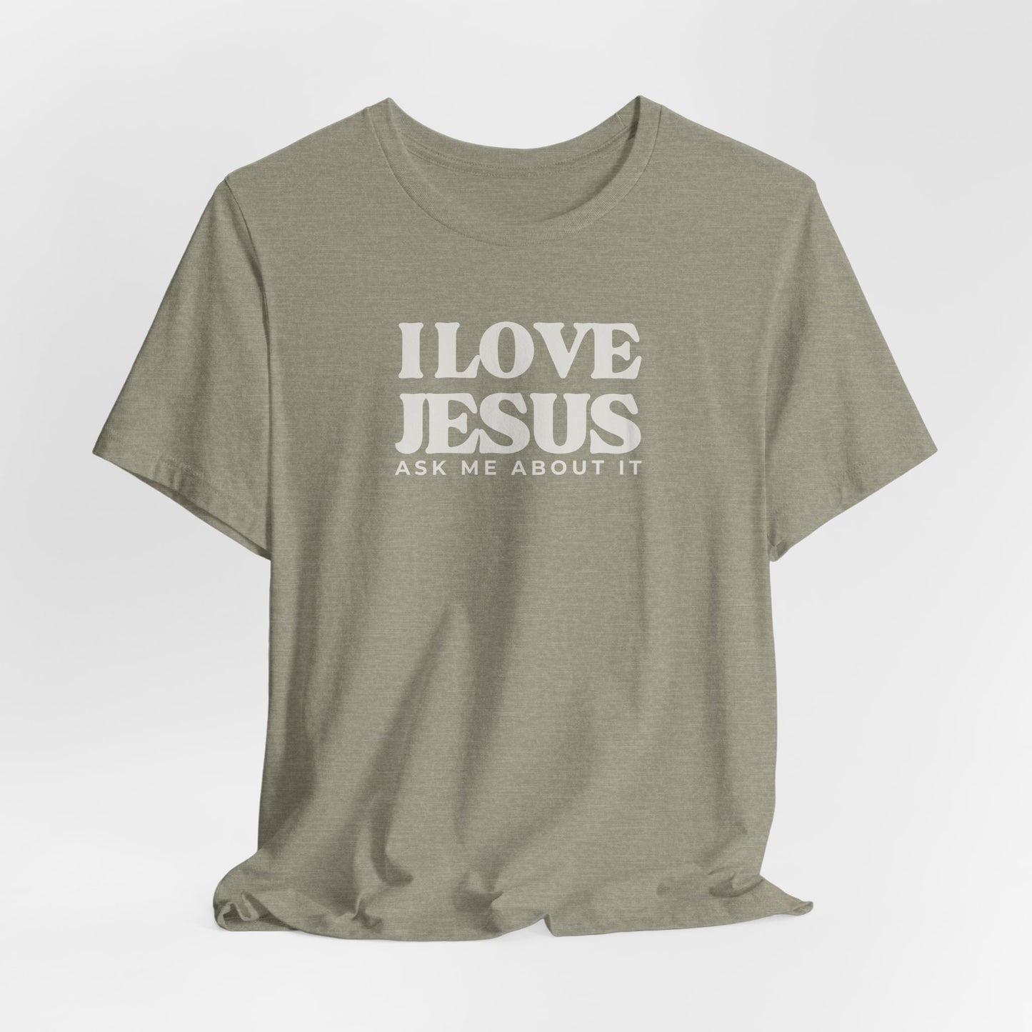 Christian Tee I LOVE JESUS Unisex Short Sleeve