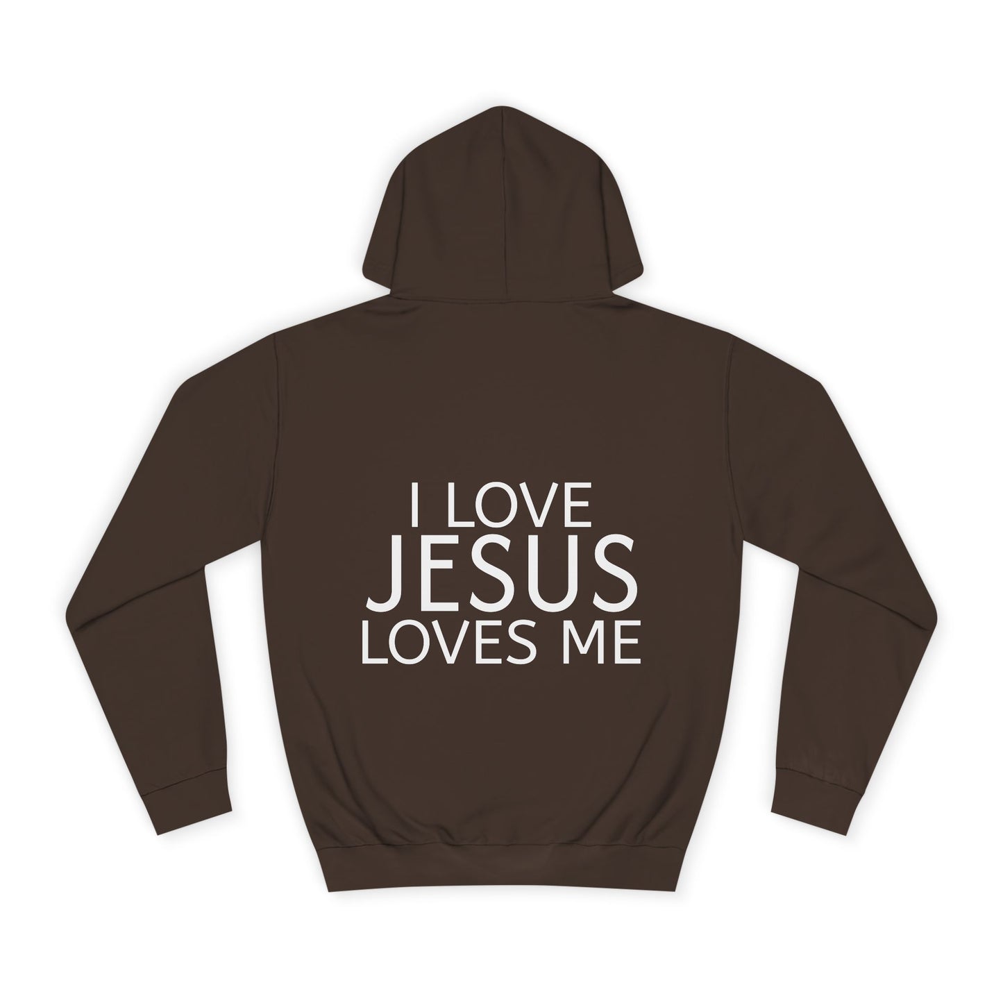 I Love Jesus and Jesus Loves Me Hoodie — Christian Faith Sweatshirt