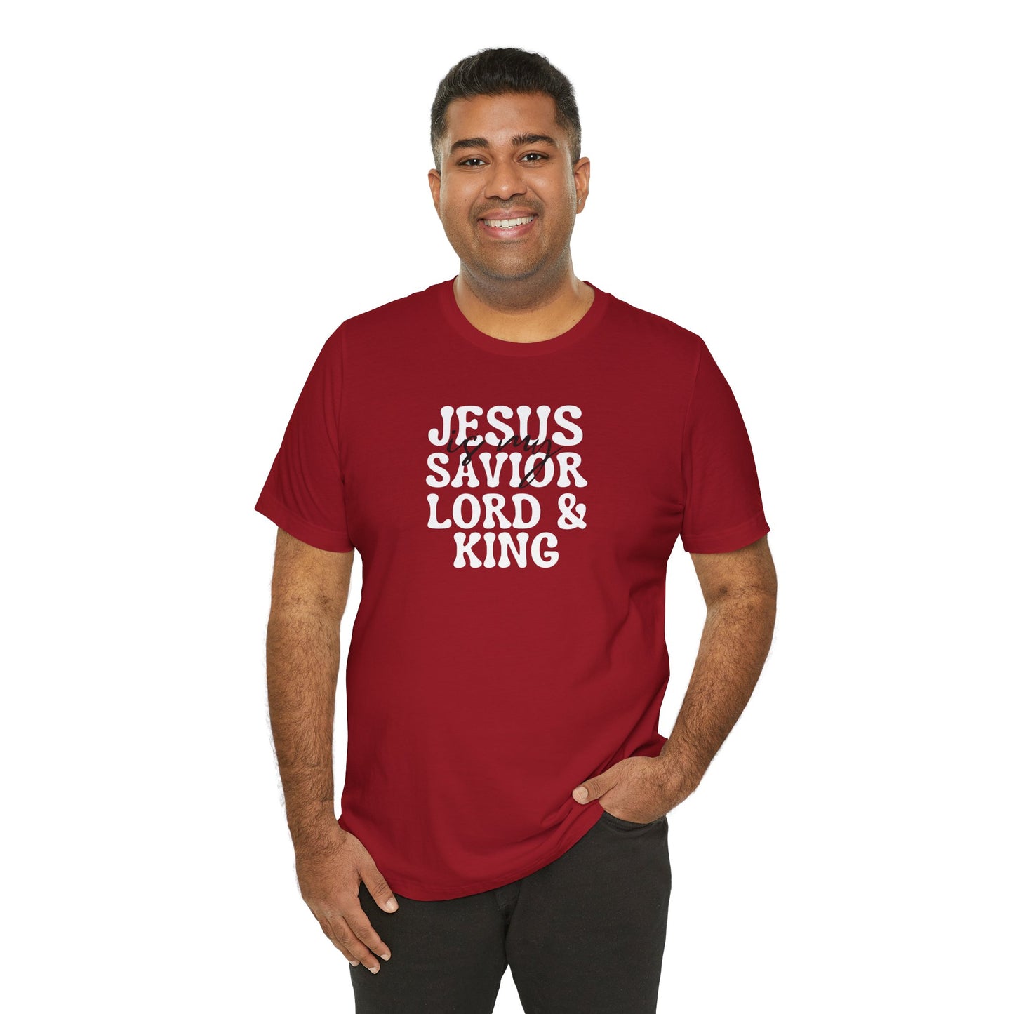 Christian T-Shirt - Jesus is my Savior Lord and King