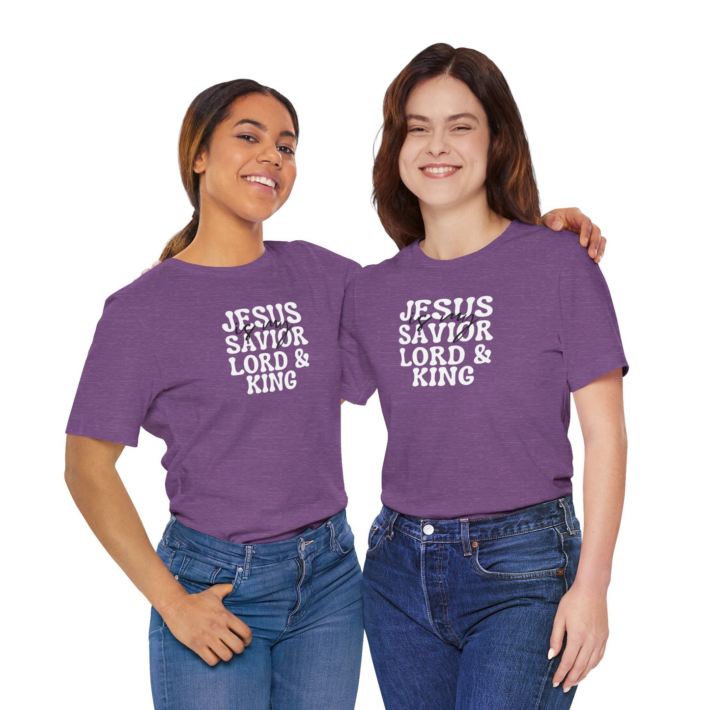 Christian T-Shirt - Jesus is my Savior Lord and King