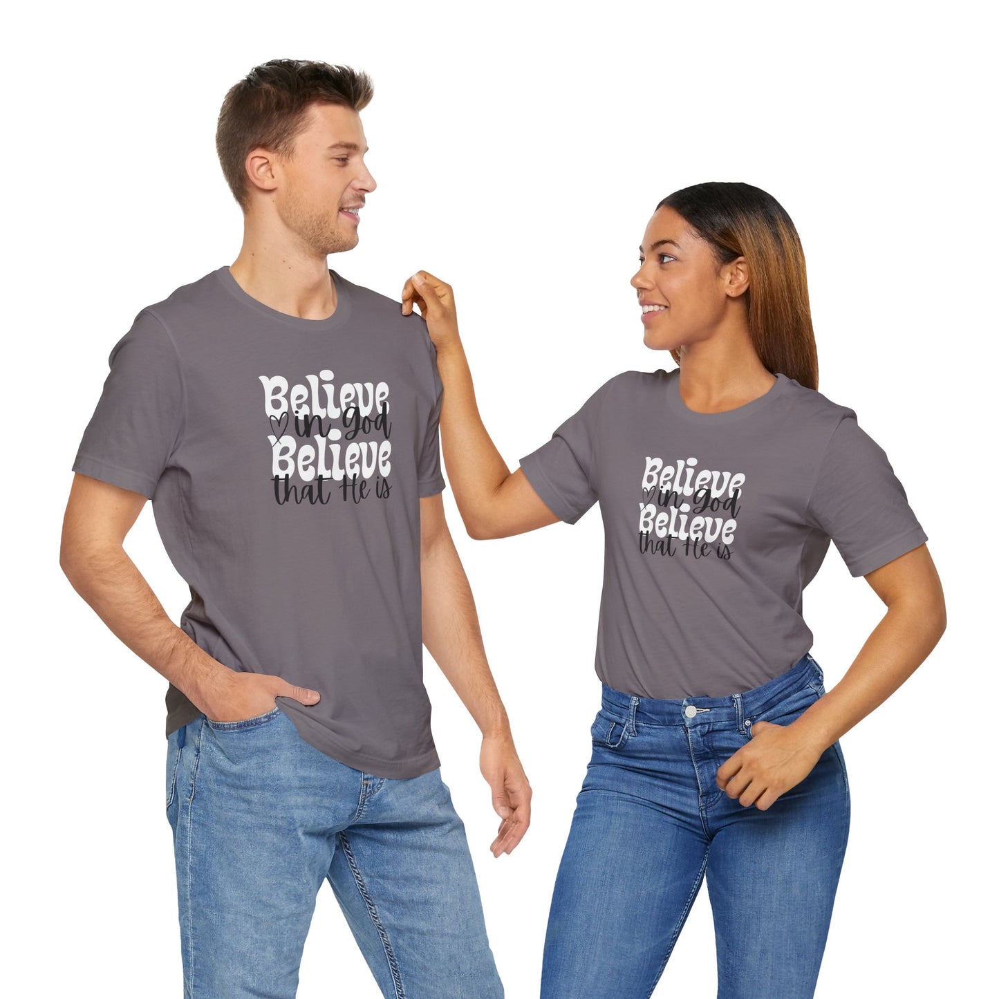 Believe Unisex Jersey Short Sleeve Tee - Inspirational Quote Tee for Everyday Wear