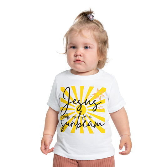 Baby T-Shirt - Jesus Wants Me for a Sunbeam