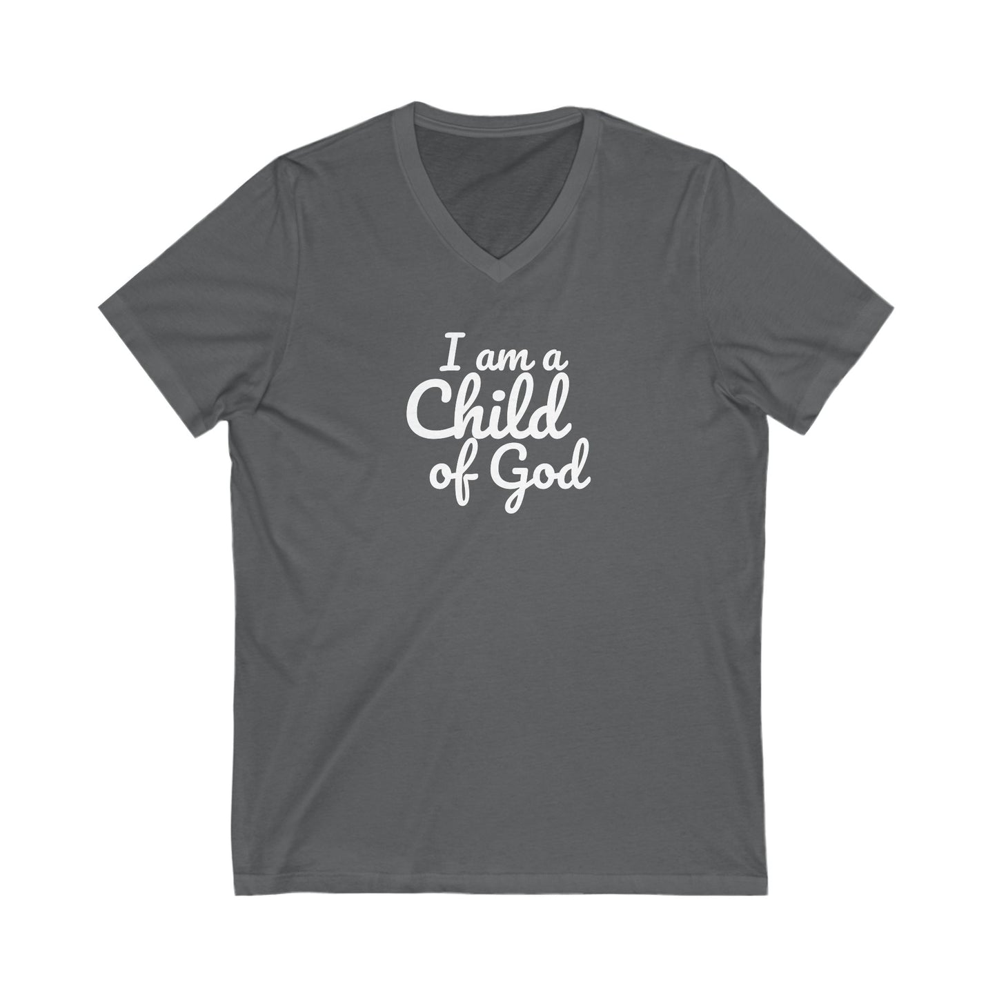 Christian V-Neck Tee - I am a Child of God