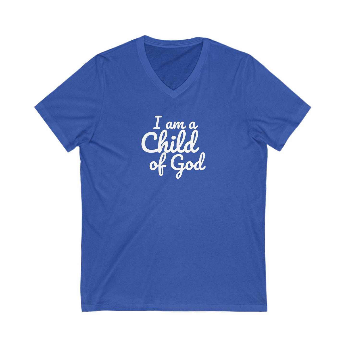 Christian V-Neck Tee - I am a Child of God