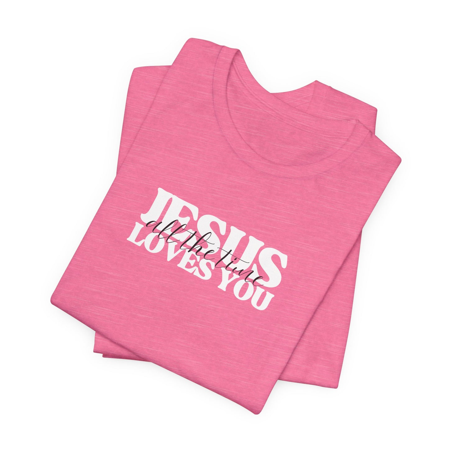 Jesus Loves Unisex Tee