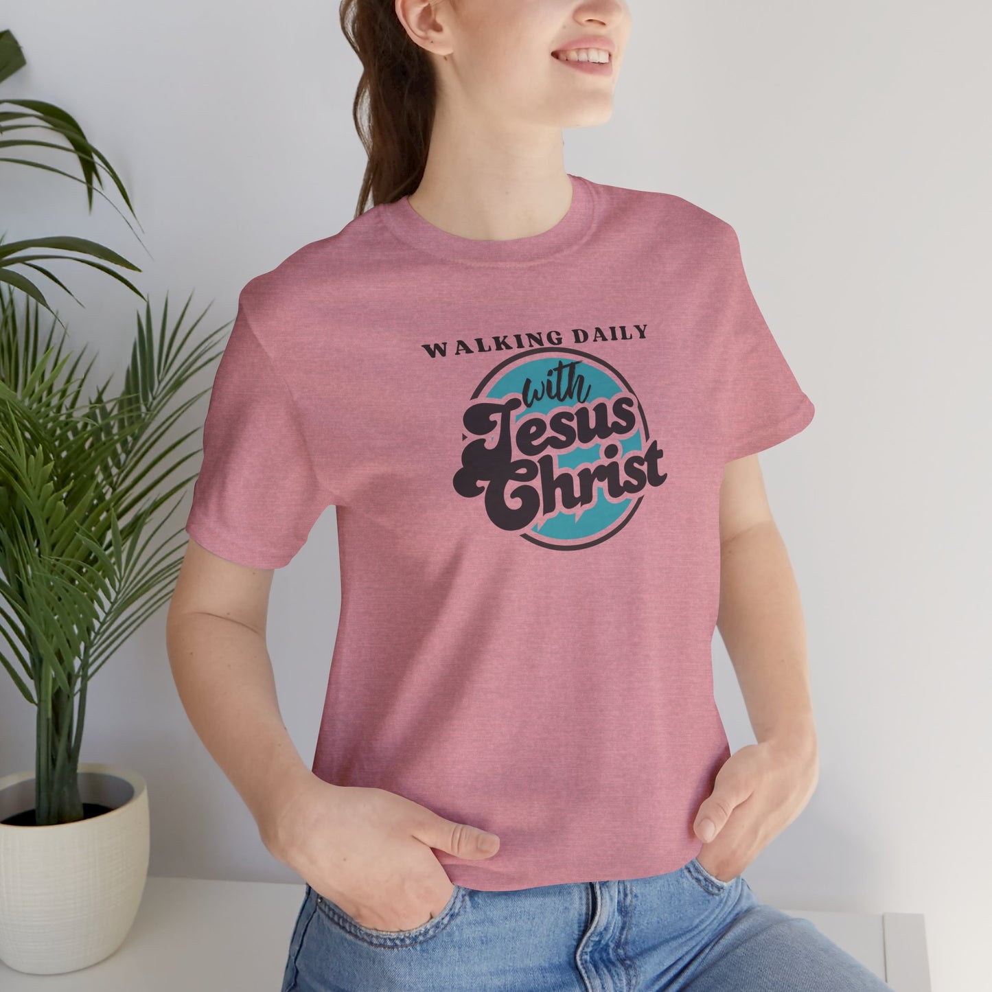Christian T-Shirt - Walking Daily with Jesus Christ