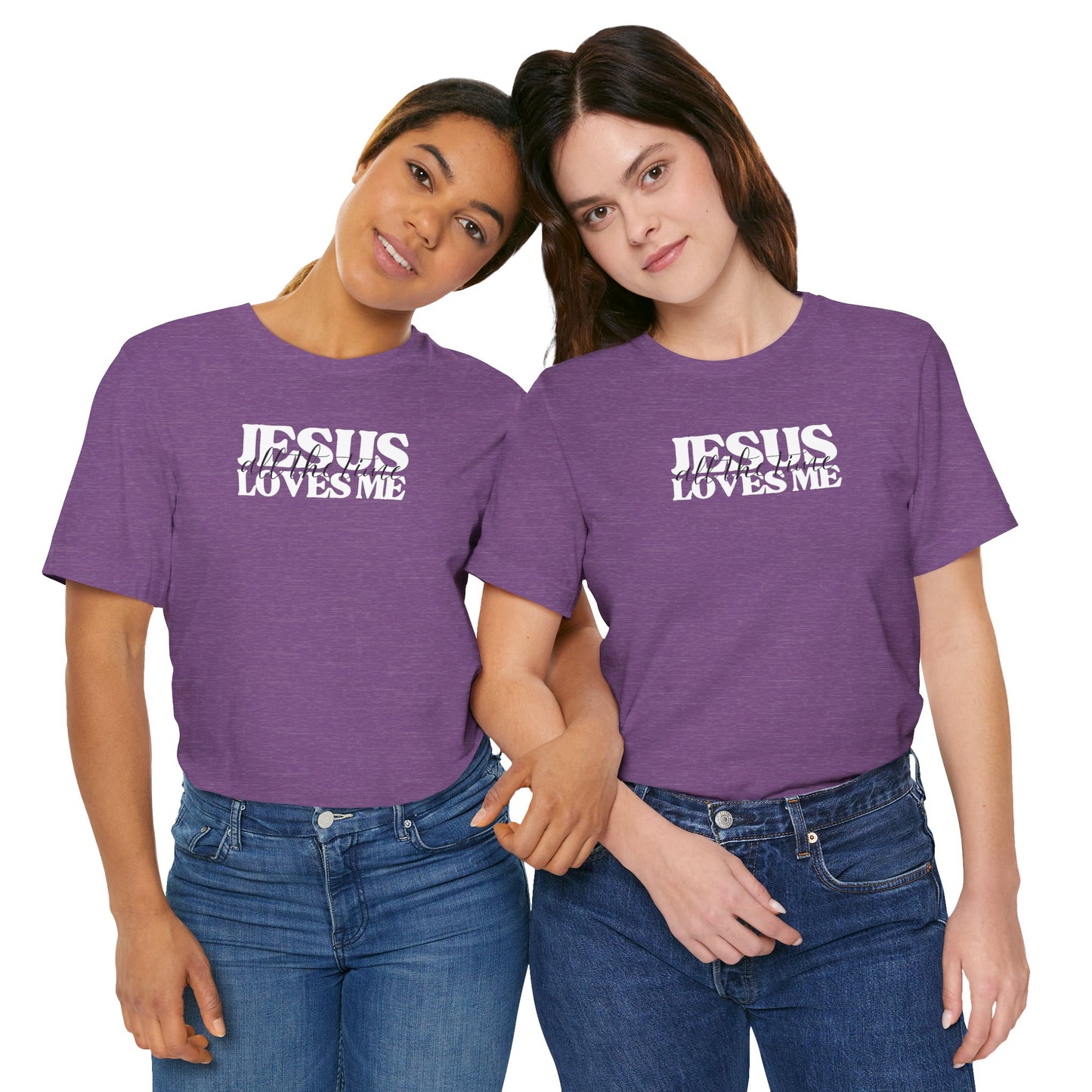 Christian T-Shirt - Jesus Loves Me All the Time Unisex Tee