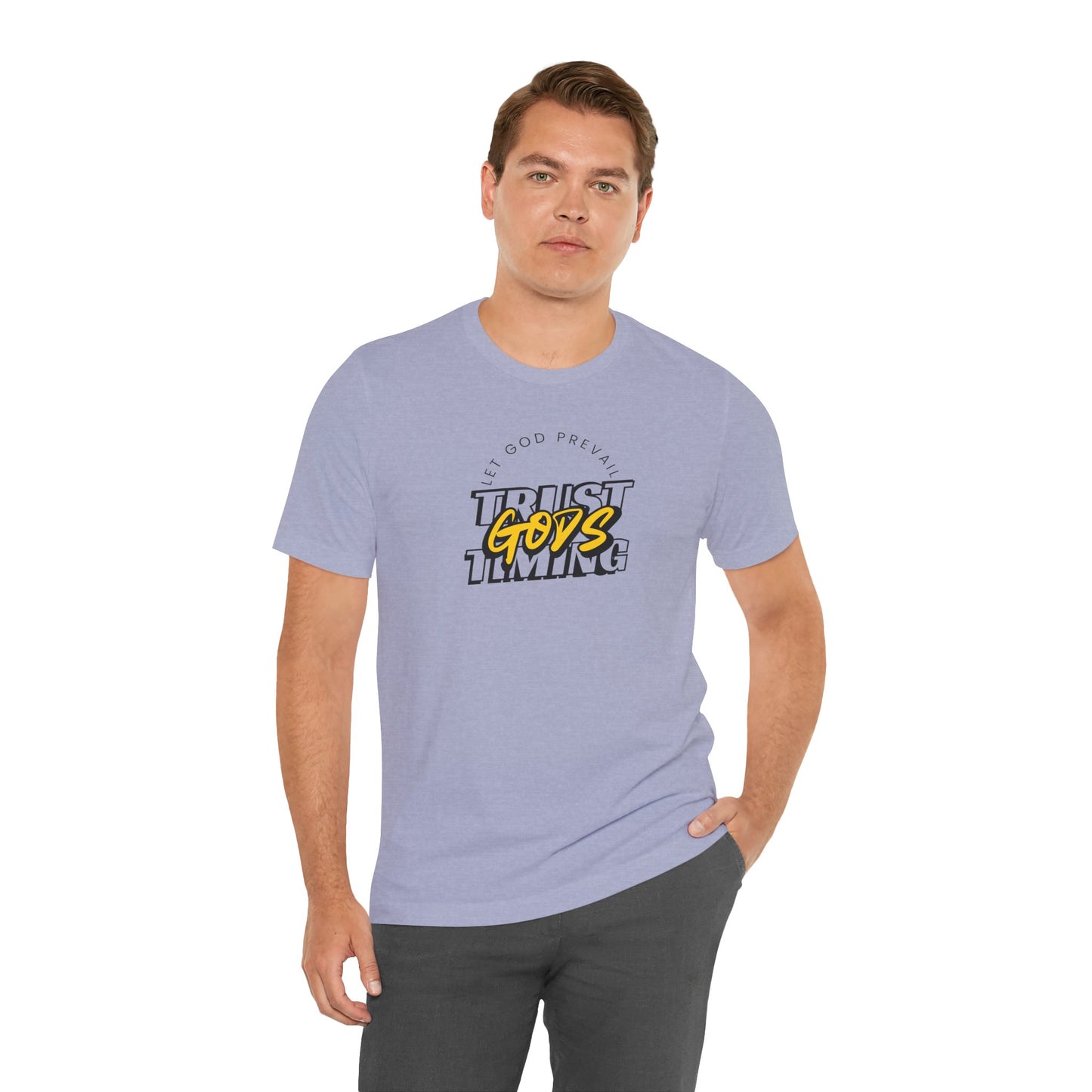 Christian Unisex Tee - Let God Prevail Trust God's Timing