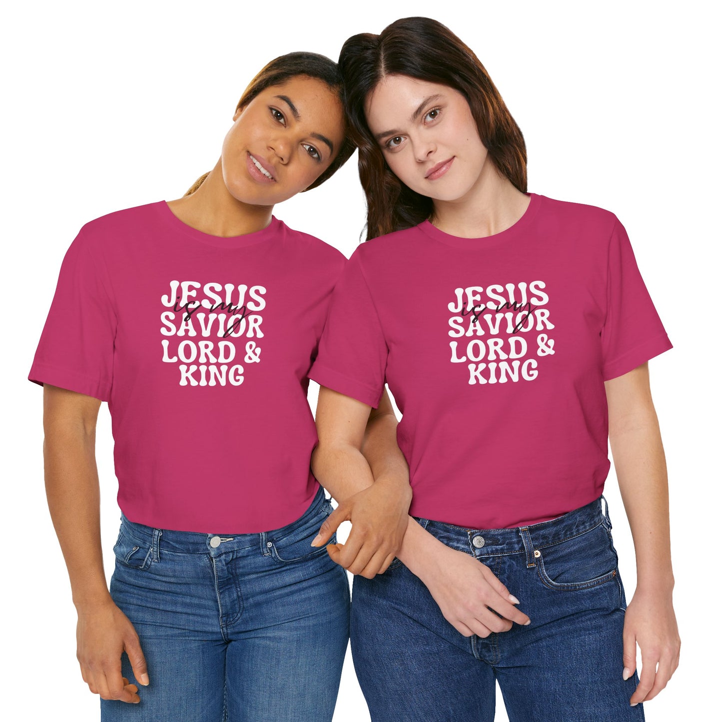 Christian T-Shirt - Jesus is my Savior Lord and King