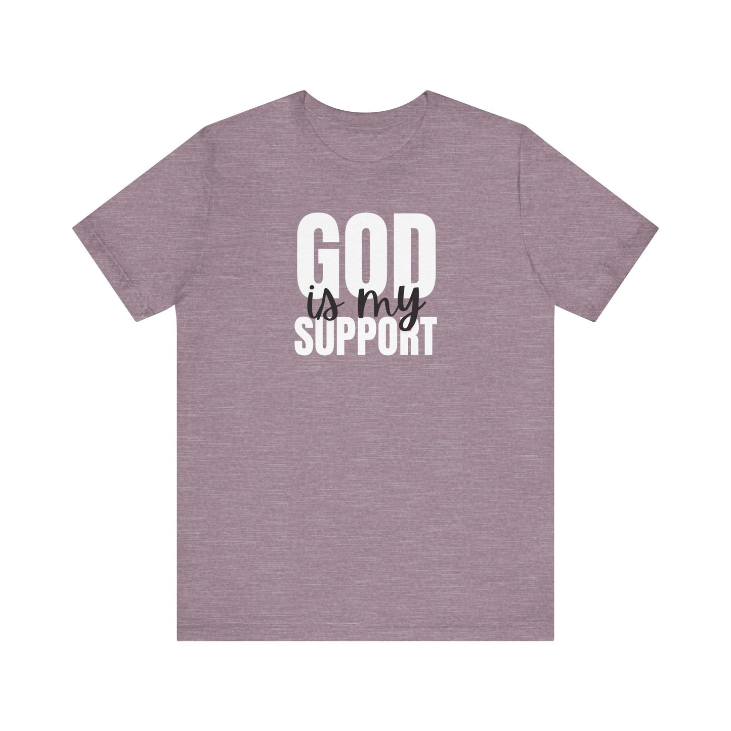 Christian T-Shirt God is my Support Unisex Tee