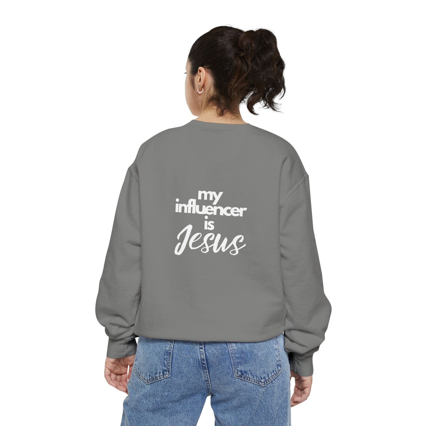 Sweatshirt My Influencer is Jesus Christian Religious Unisex