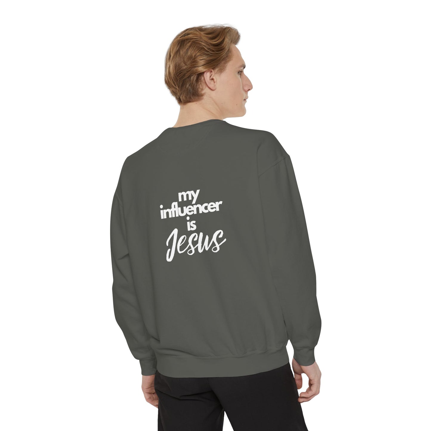 Sweatshirt My Influencer is Jesus Christian Religious Unisex