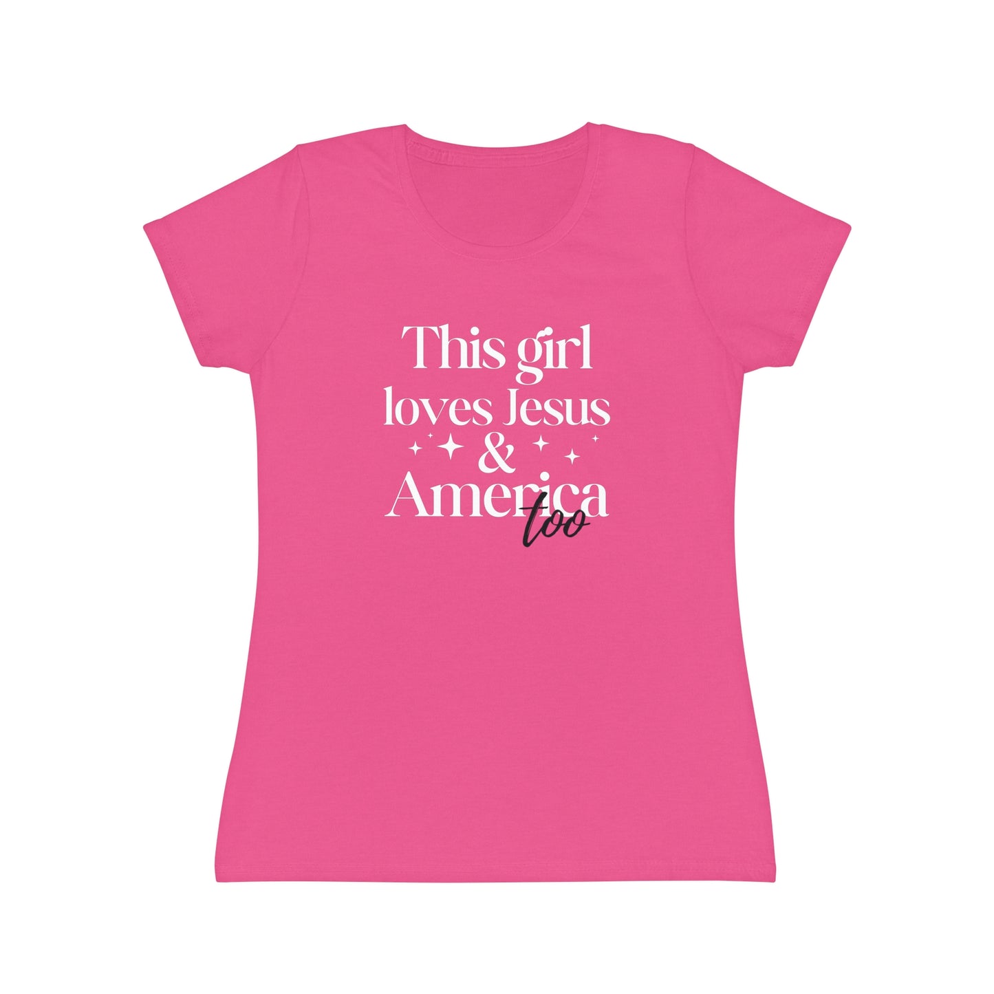 Graphic T-Shirt - 'This Girl Loves Jesus and America Too'