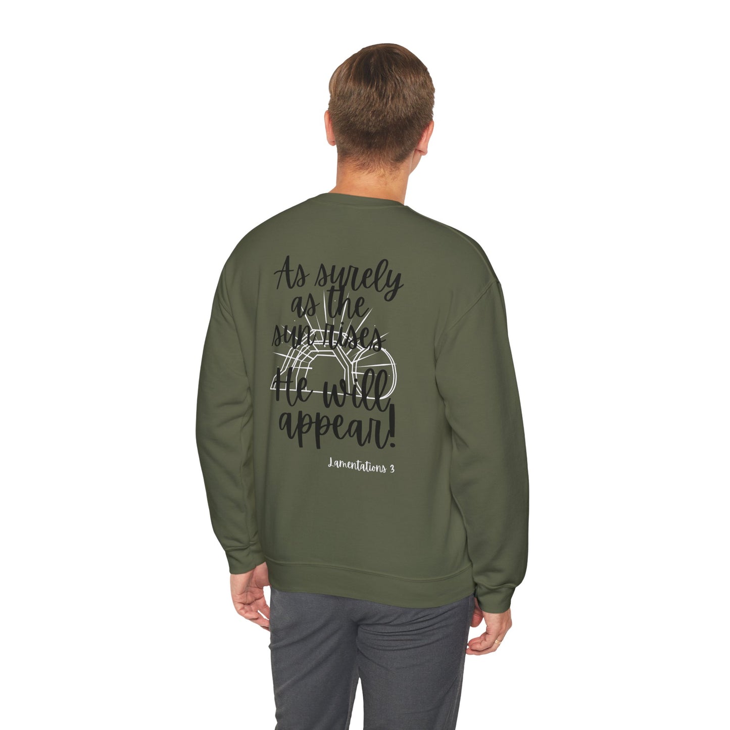 Religious Sweatshirt - Jesus will appear design