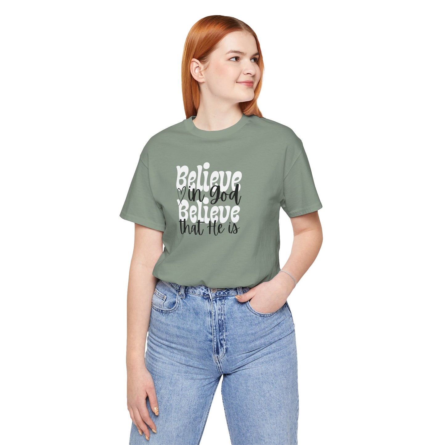 Believe Unisex Jersey Short Sleeve Tee - Inspirational Quote Tee for Everyday Wear