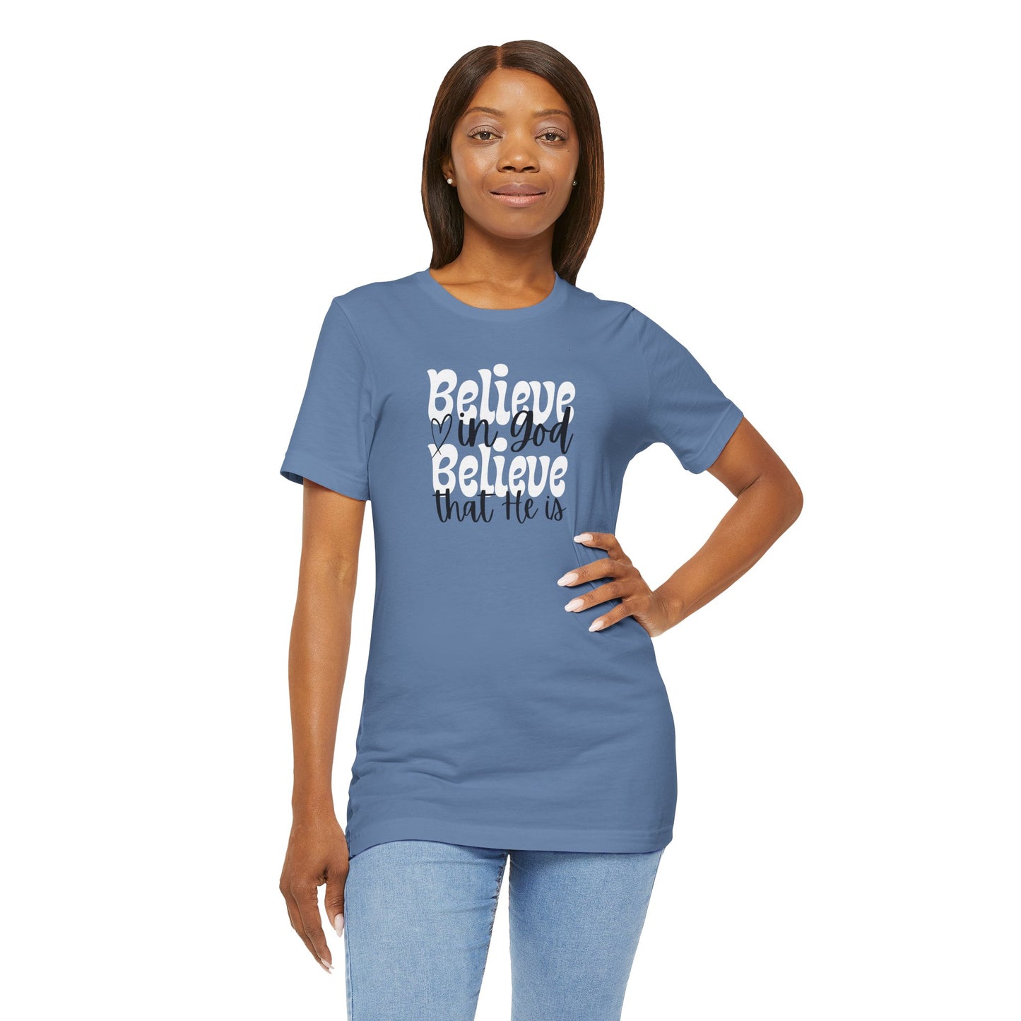 Believe Unisex Jersey Short Sleeve Tee - Inspirational Quote Tee for Everyday Wear