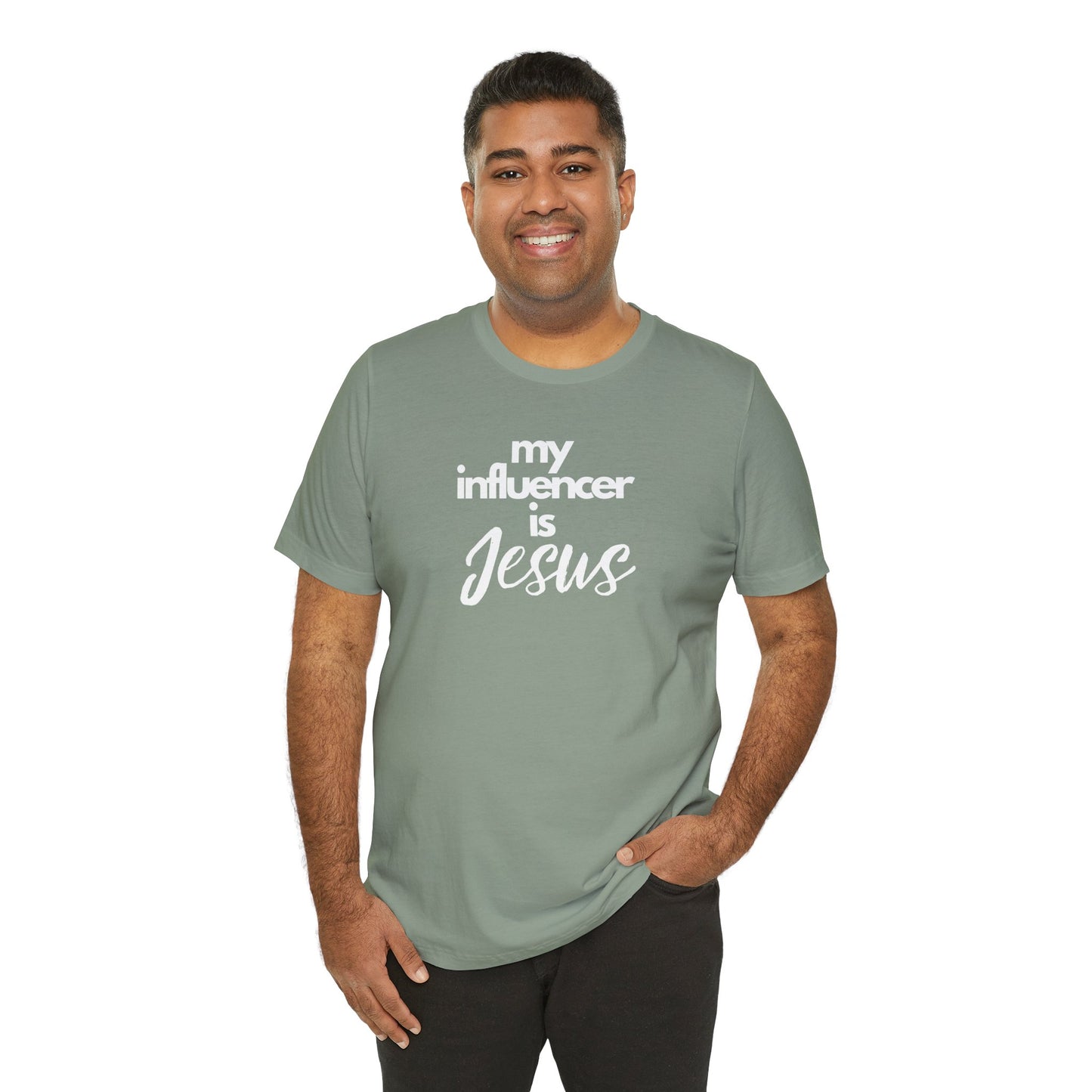 Christian Unisex Tee - 'My influencer is Jesus'
