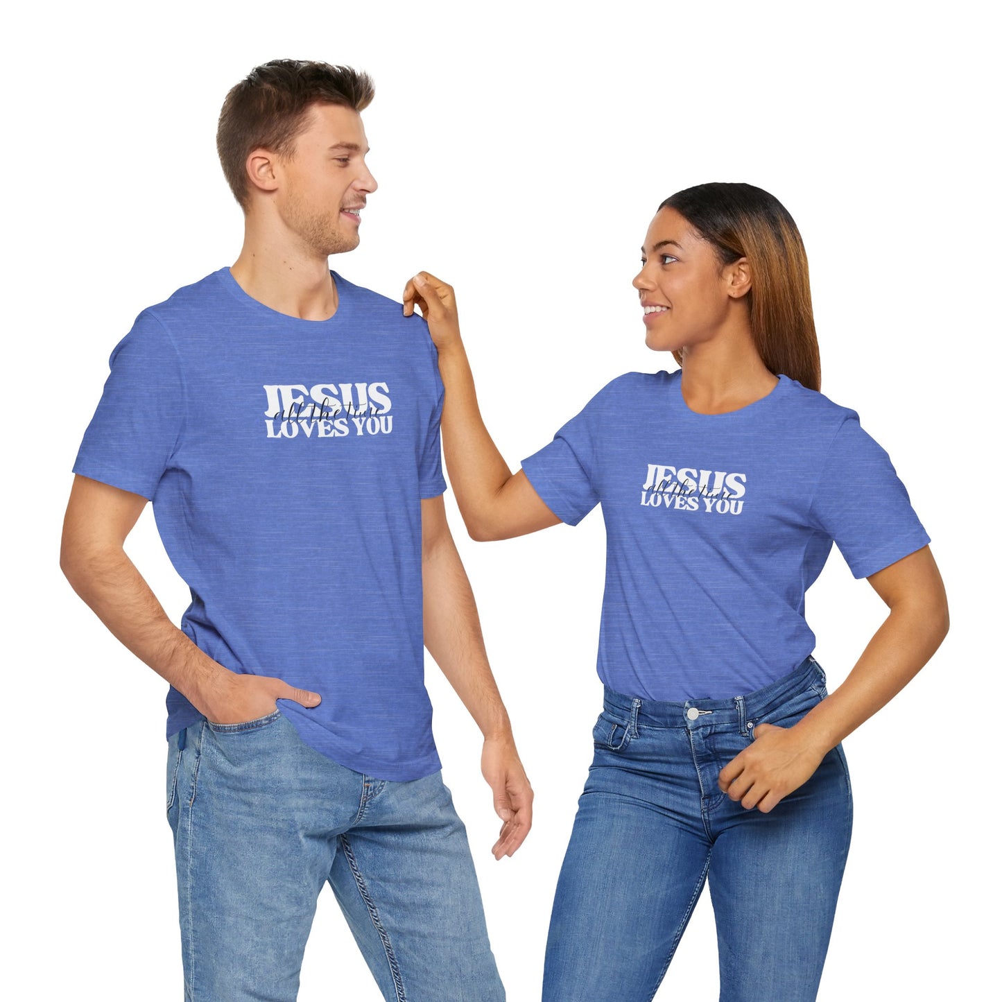 Jesus Loves Unisex Tee