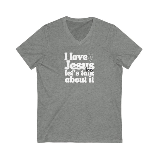 Christian V-Neck Tee - I Love Jesus