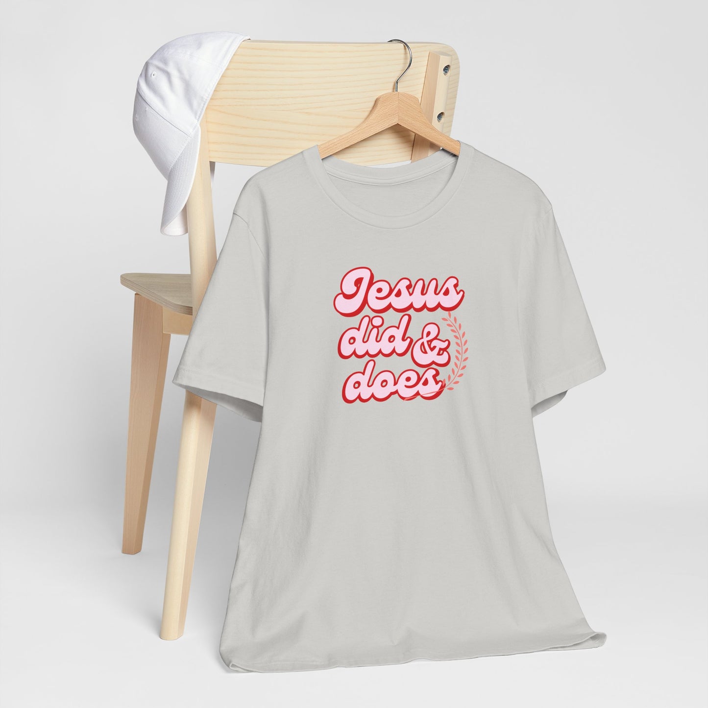Christian Tee - Jesus did and does Unisex Jersey Short Sleeve