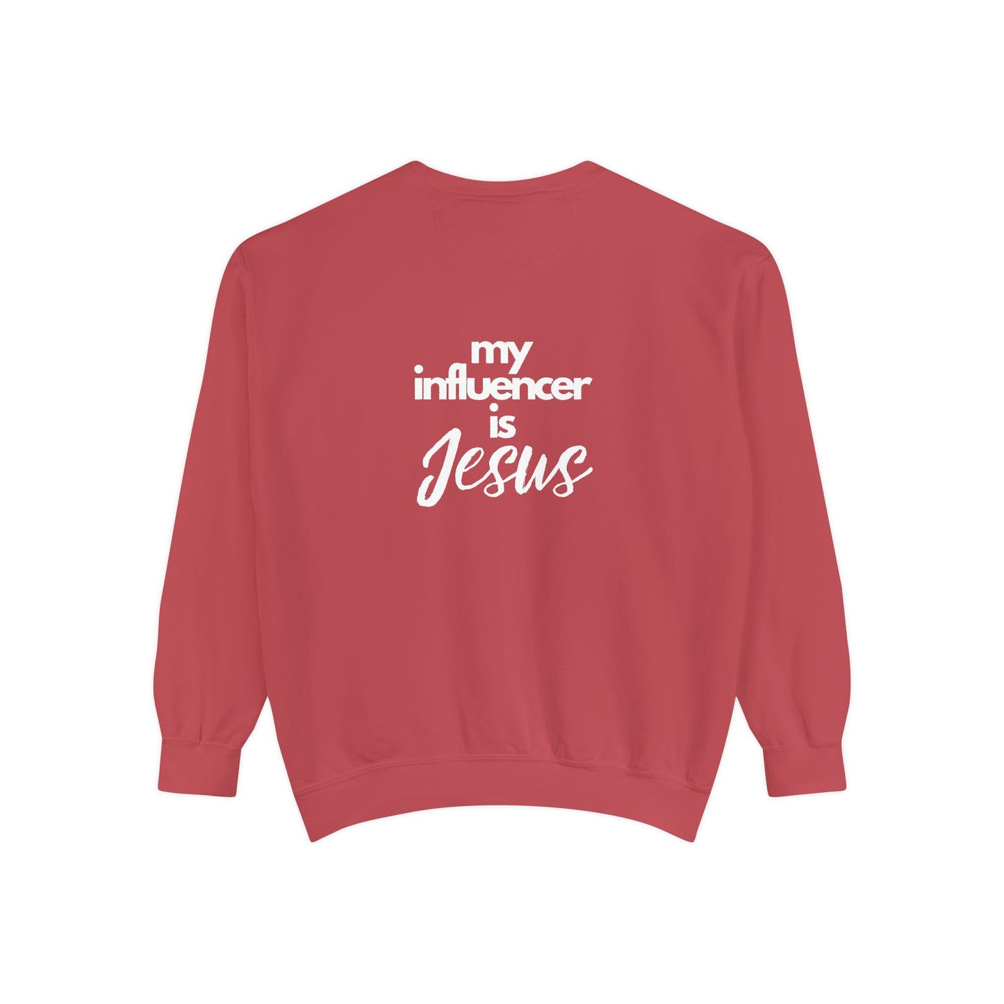 Sweatshirt My Influencer is Jesus Christian Religious Unisex