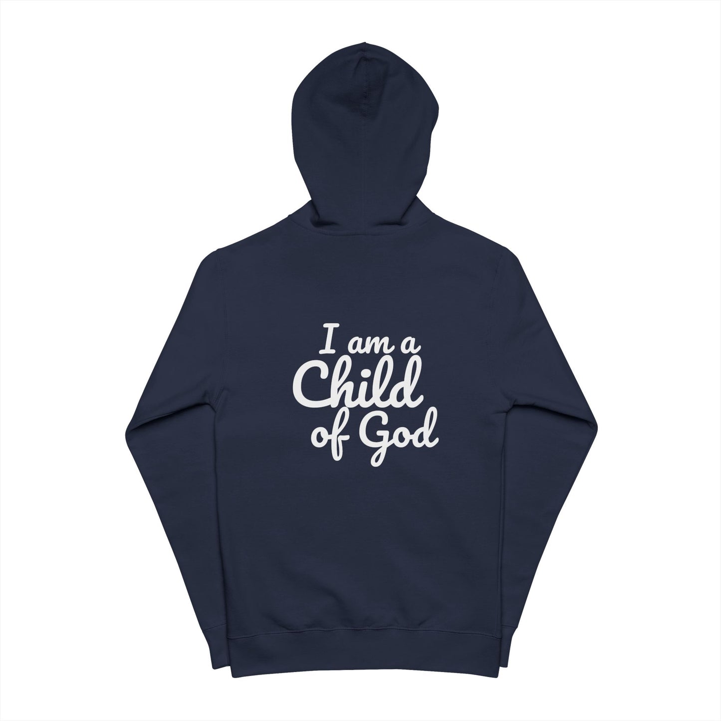 Christian Unisex Zip Up Hoodie - I am a Child of God