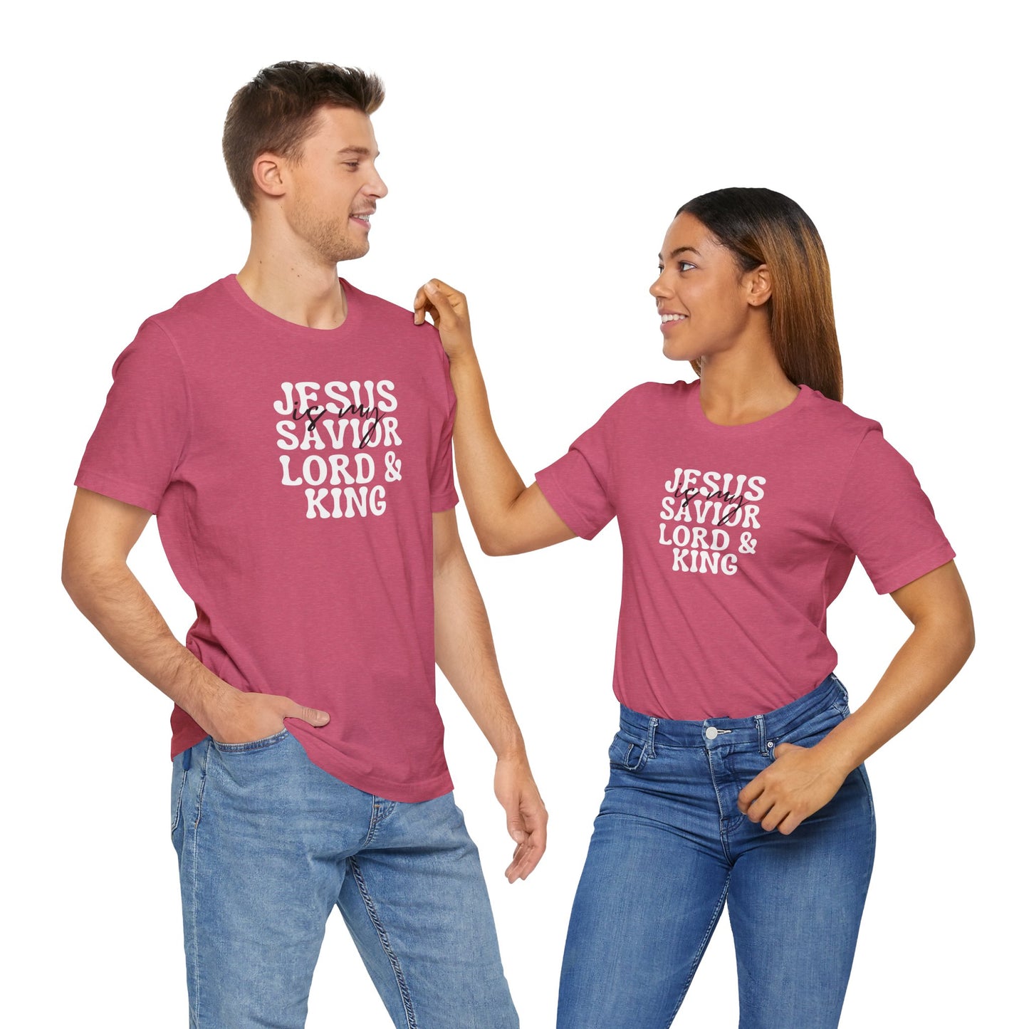 Christian T-Shirt - Jesus is my Savior Lord and King