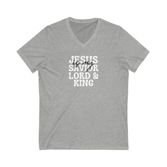 Christian V-Neck Tee Jesus is my Savior Lord and King