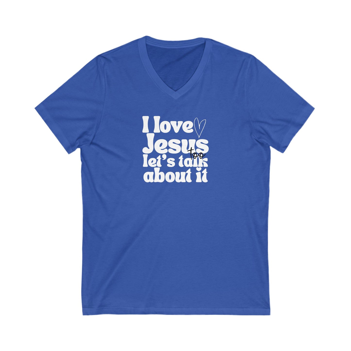 Christian V-Neck Tee - I Love Jesus
