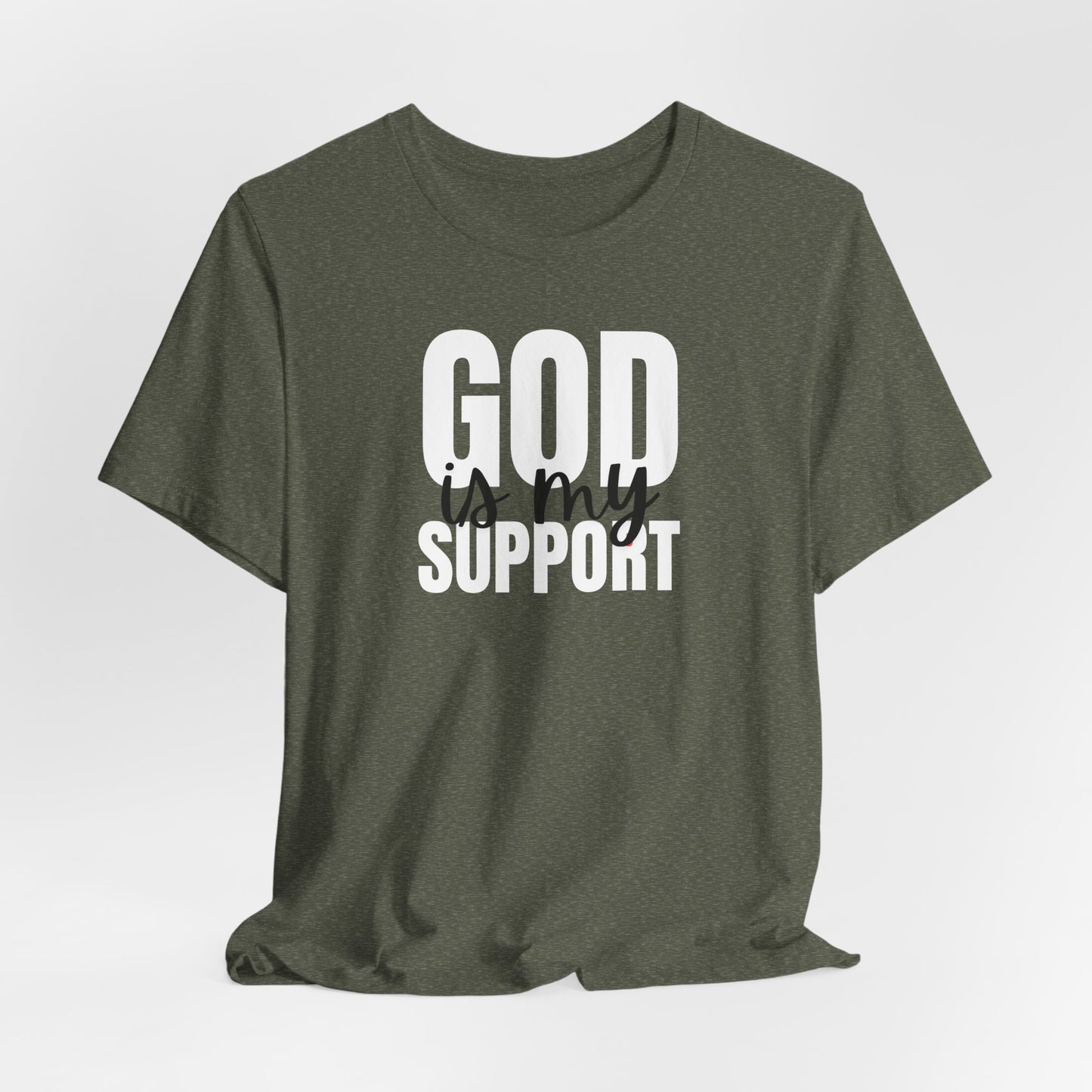 Christian T-Shirt God is my Support Unisex Tee