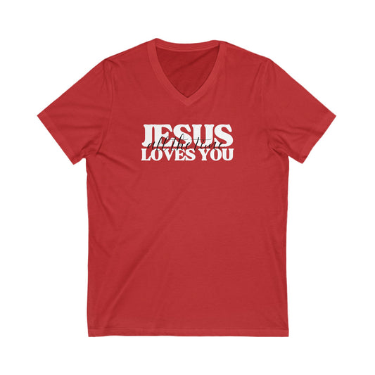 V-Neck Tee Jesus Loves You All the Time