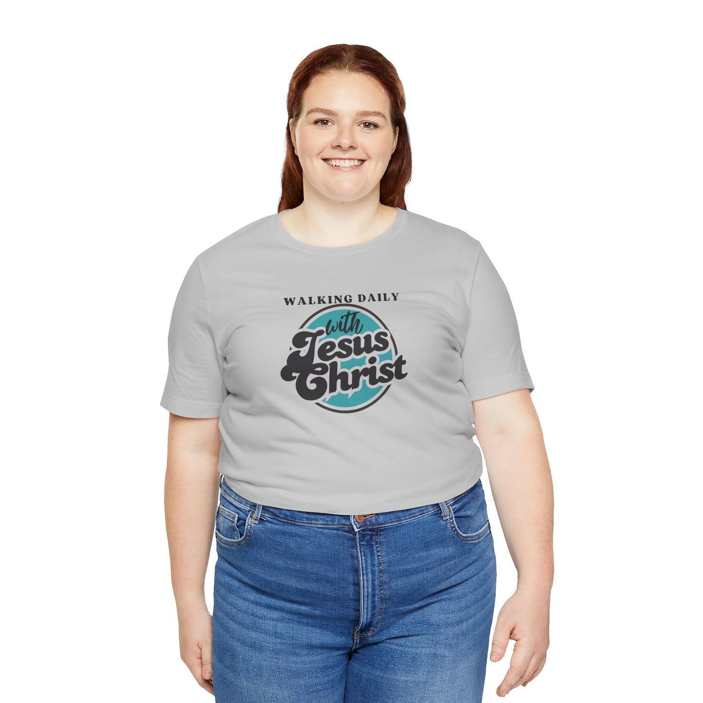 Christian T-Shirt - Walking Daily with Jesus Christ