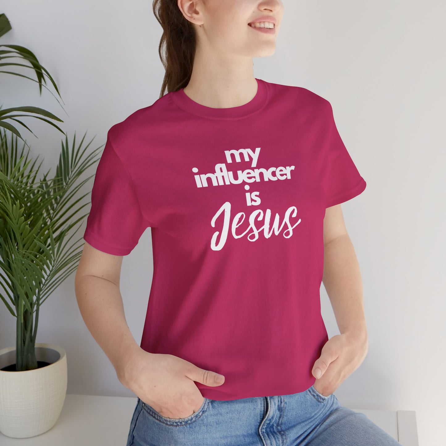 Christian Unisex Tee - 'My influencer is Jesus'