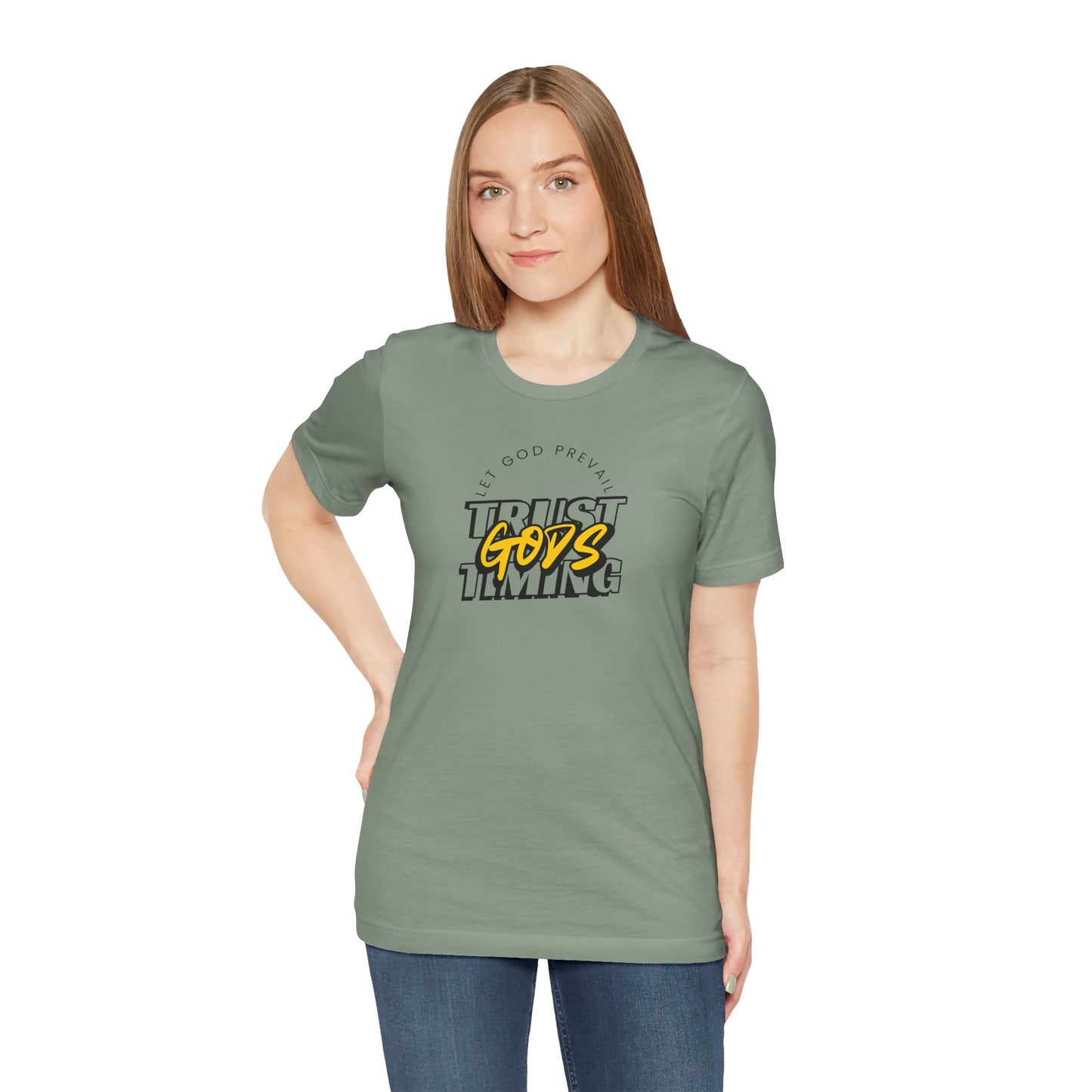 Christian Unisex Tee - Let God Prevail Trust God's Timing
