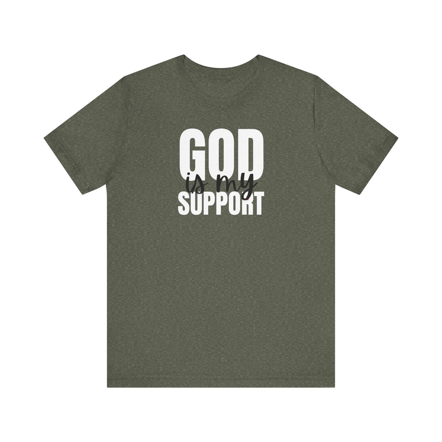 Christian T-Shirt God is my Support Unisex Tee