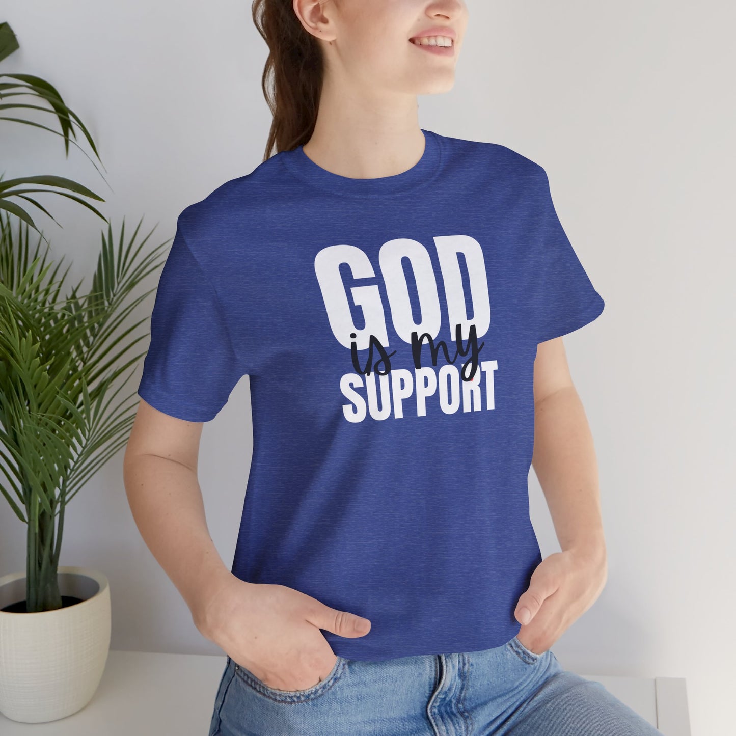 Christian T-Shirt God is my Support Unisex Tee