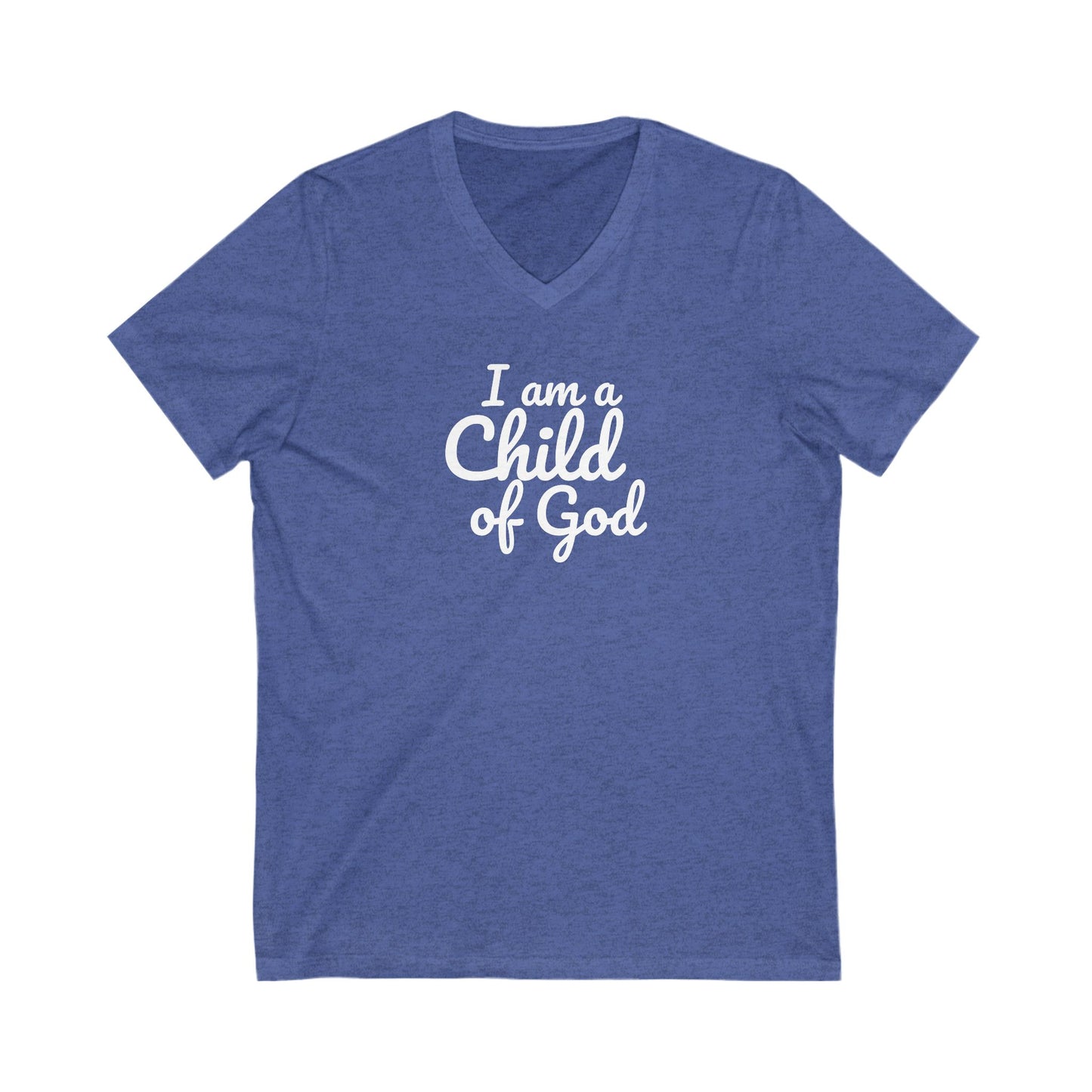 Christian V-Neck Tee - I am a Child of God