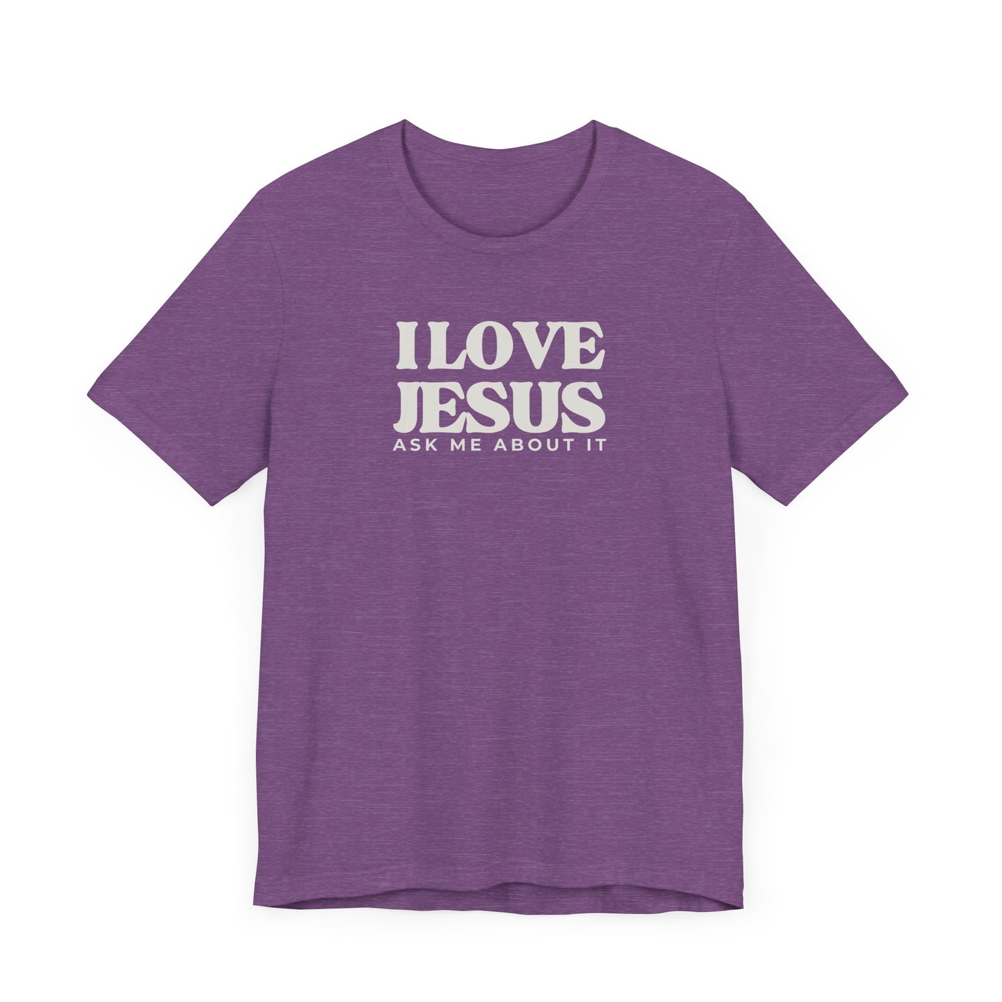 Christian Tee I LOVE JESUS Unisex Short Sleeve